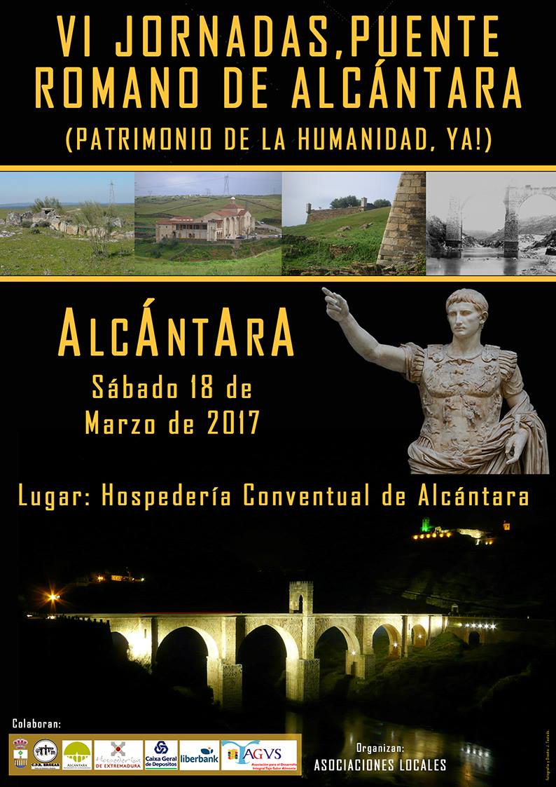 Cartel VI Jornadas Puente Romano de Alcántara Patrimonio de la Humanidad Ya