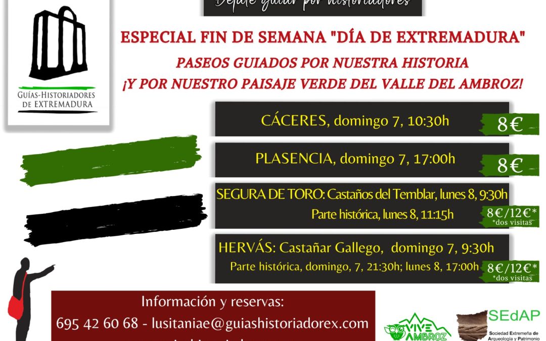 Especial fin de semana «Día de Extremadura»
