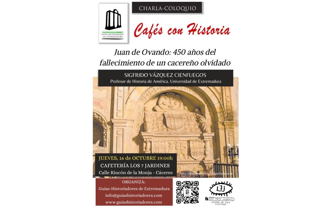 Juan de Ovando. 450 años del fallecimiento de un cacereños casi olvidado